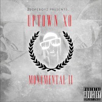 Monumental II (2Dopeboyz Presents)