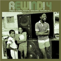 Rewind! 4 (Original Classics, Re-Worked, Remixed, Re-Edited And Rewound)