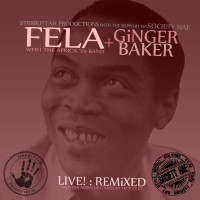 Fela Kuti + Ginger Baker Live!_ Remixed