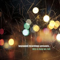 Keysound Recordings Present… This Is How We Roll