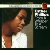 Esther Phillips - From A Whisper To A Scream 2