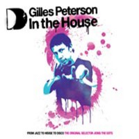 In The House_ Gilles Peterson (Disc 2)