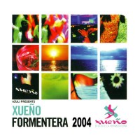 Azuli presents Formentera Xueno 2004