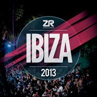 Z Records Presents Ibiza 2013