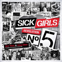 Sick Girls - Sick Tricks and Urban Bass