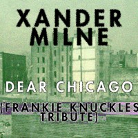 https___soundcloud.com_xandermilne_dear-chicago-frankie-knuckles