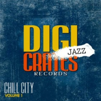 Digi Jazz - Chill City Vol. 1